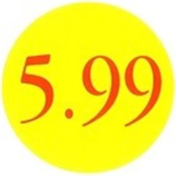 '5.99' Promotional Labels / Stickers - Qty: 2000